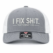 🛠️ I Fix Shit Trucker Hat – Funny Mechanic & Fixer Cap