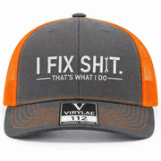 🛠️ I Fix Shit Trucker Hat – Funny Mechanic & Fixer Cap